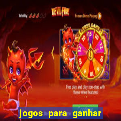 jogos para ganhar dinheiro sem depositar nada